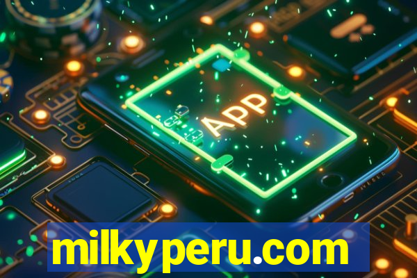 milkyperu.com