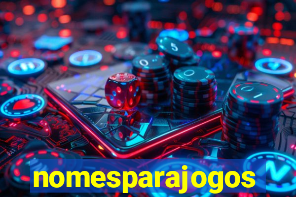 nomesparajogos