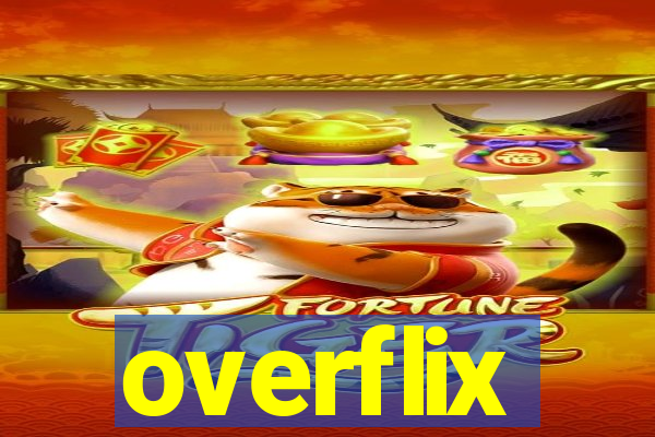 overflix