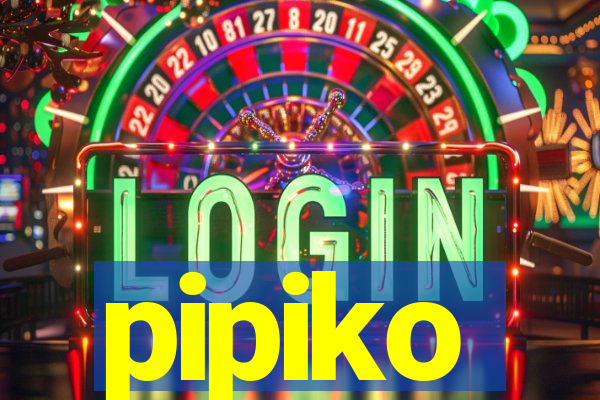 pipiko