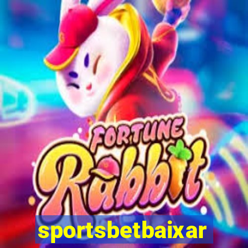 sportsbetbaixar