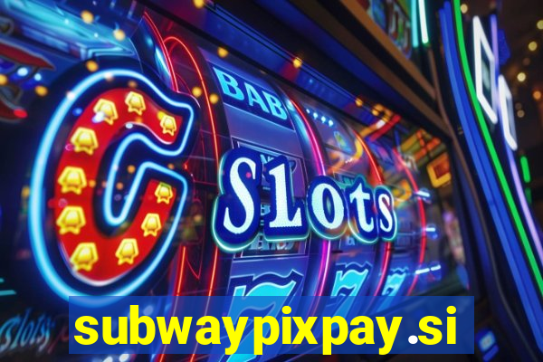 subwaypixpay.site