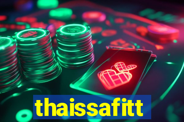 thaissafitt