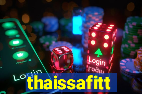 thaissafitt