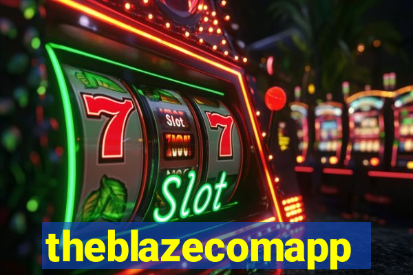 theblazecomapp