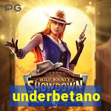 underbetano