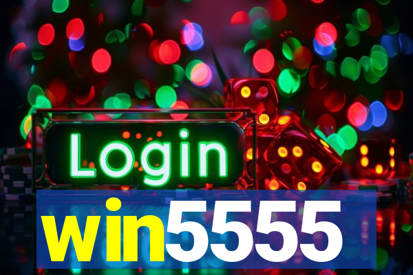 win5555